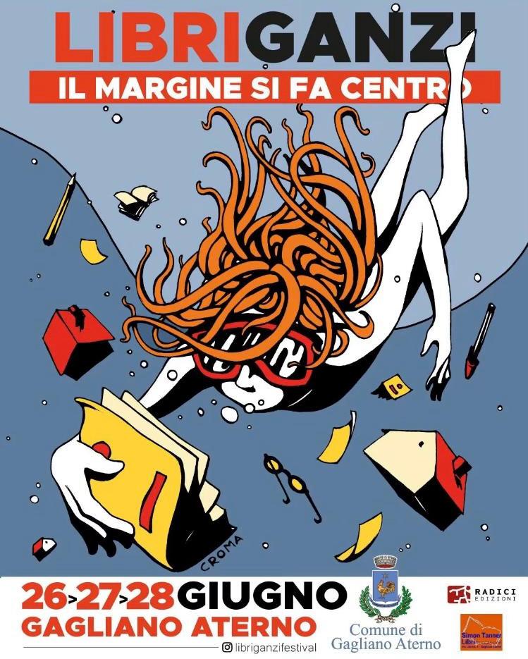 26-27-28 giugno LibriGanzi Festival – Gagliano&nbsp;Aterno